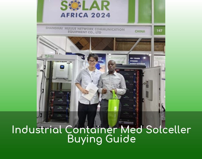 Industrial Container Med Solceller Buying Guide